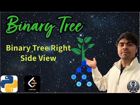 Leetcode 199 Binary Tree Right Side View Python Solution Explained Algoyogi