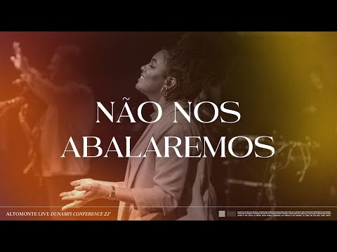 Não Nos Abalaremos - Altomonte