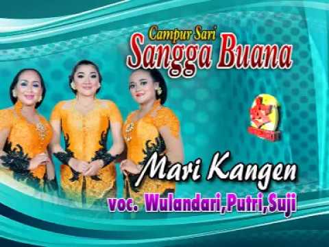 Mari Kangen - Campursari Sangga Buana