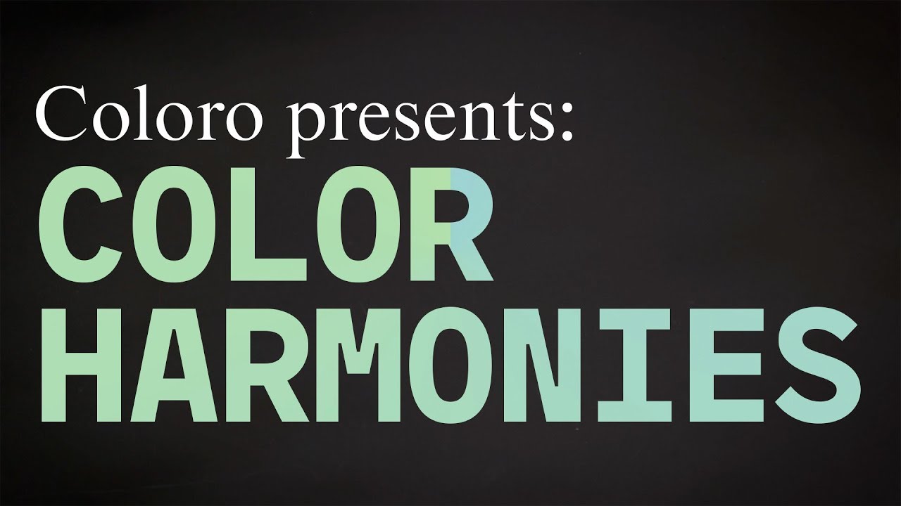 Coloro presents: Color Harmonies