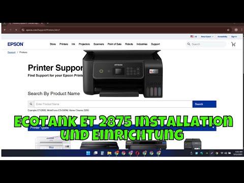 Epson EcoTank ET 2875 Installation und Einrichtung Windows 11/10| Tutorial