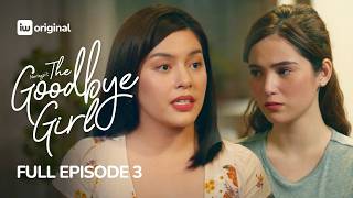 Download lagu The Goodbye Girl | Episode 3 | Angelica Panganiban, Loisa Andalio | iWant Originals mp3