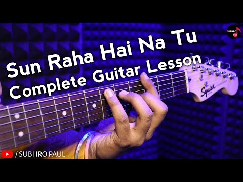 Sun Raha Hai Na Tu Guitar Lesson | Intro, Chords | Electric Guitar Tutorial For Beginners Easy Song