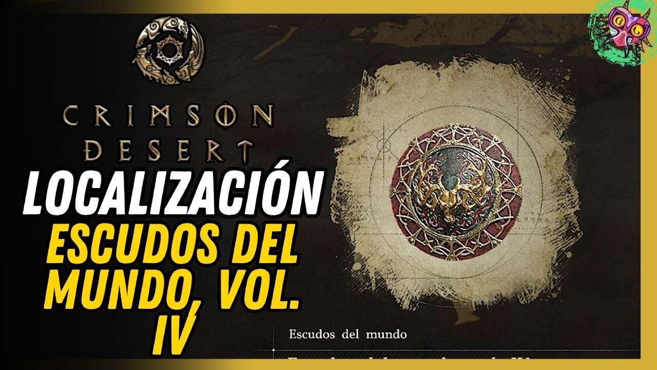 Cómo Conseguir Escudos Del Mundo, Vol. IV Fácil | Ubicación Exacta Crimson Desert Cómo Conseguir Escudos Del Mundo, Vol. IV Fácil | Ubicación Exacta Crimson Desert