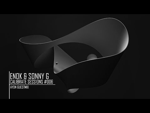 Calibrate Sessions 006 | Feat. Aydn Guestmix