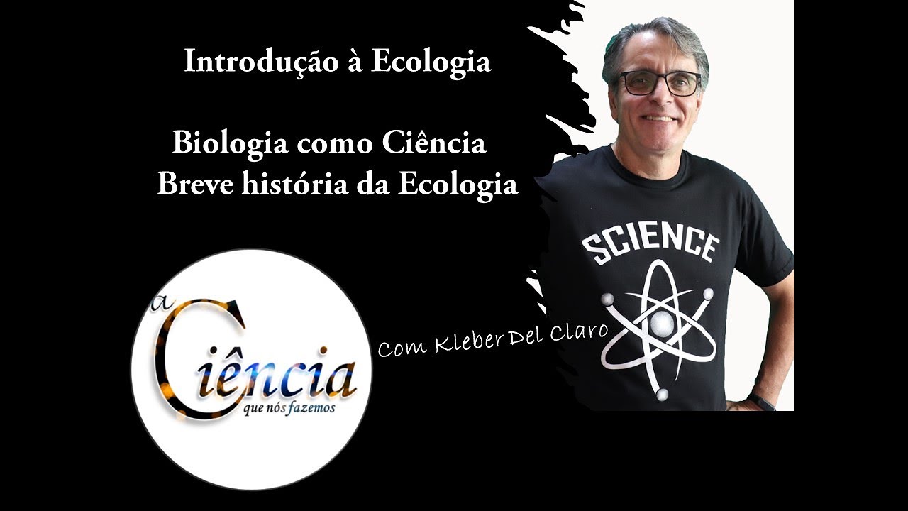 Ecologia Geral - Aula 1