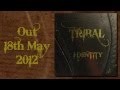 Tribal I Dentity Promo Trailer Tribal Switzerland
