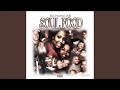 SOUL FOOD INTRO