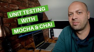 Unit Testing with Mocha and Chai [Part 1/2]