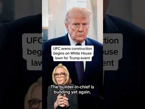 UFC arena construction begins on White House lawn for Trump event
