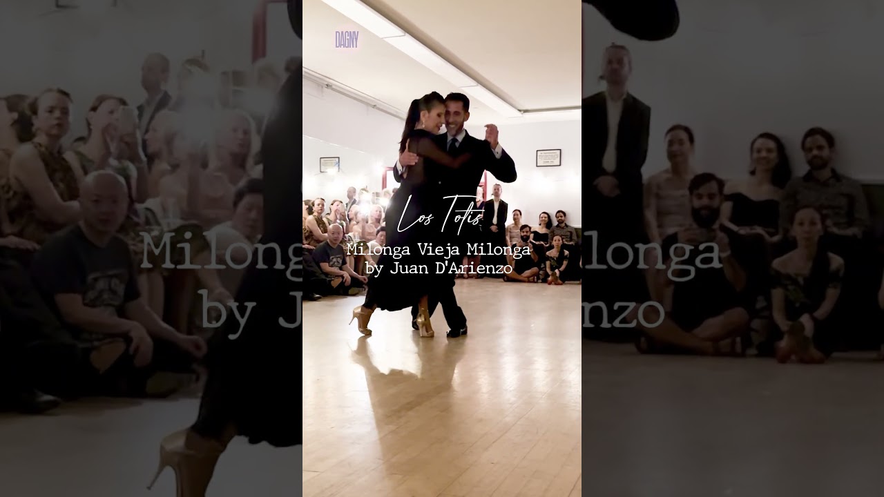"Los Totis" Virginia Gómez & Christian Márquez Milonga, Vieja Milonga by Juan D’Arienzo (1/11)