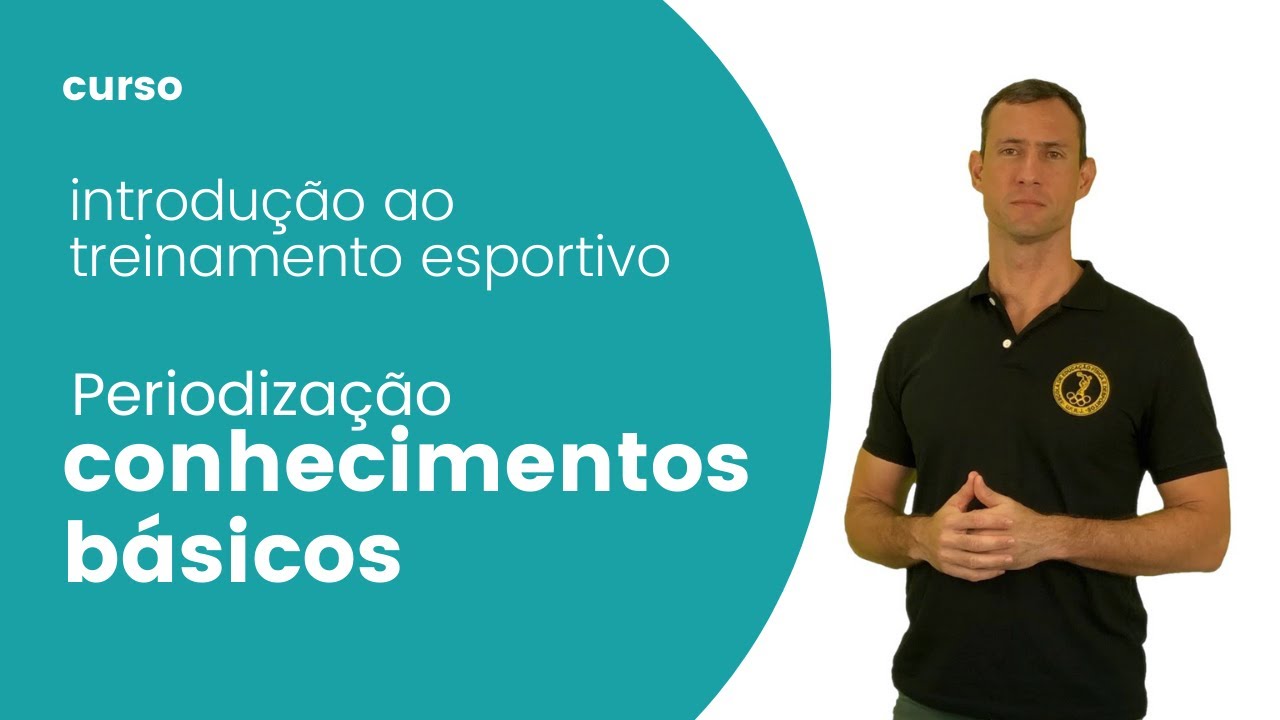 O mínimo que eu preciso saber para elaborar minha periodização