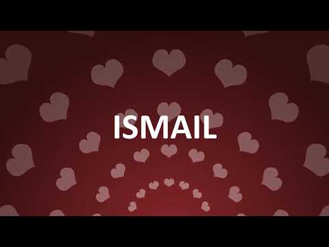 HAPPY BIRTHDAY ISMAIL