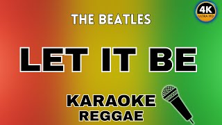 Download lagu Let It Be - The Beatles (Reggae Karaoke) mp3