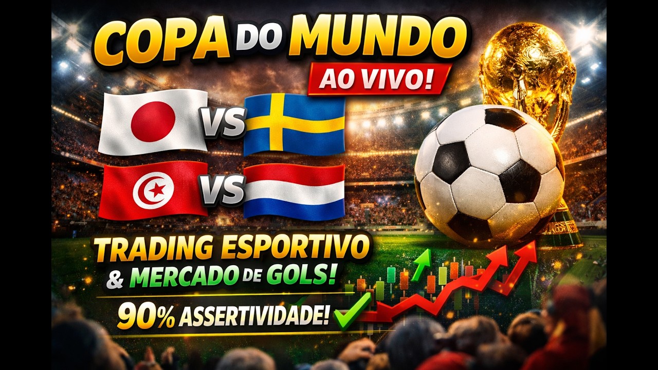 🎯 Copa do Mundo AO VIVO | Japão x Suécia + Tunísia x Holanda | Leitura de Cenários e Mercado de Gols