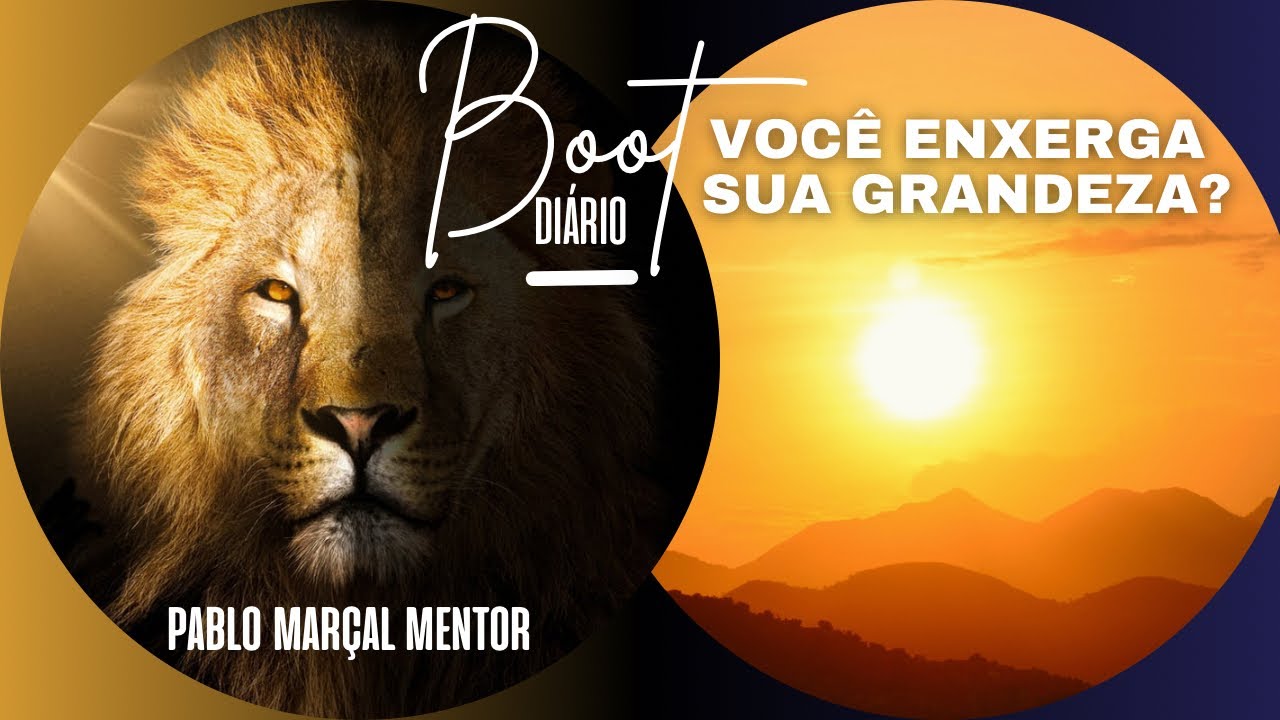 Boot Pablo Marçal - VOCÊ ENXERGA SUA GRANDEZA?