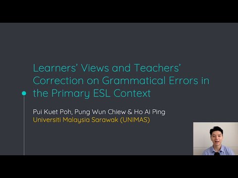 Learners' Views and Teachers' Corrections on Grammatical Errors in the Primary ESL Context