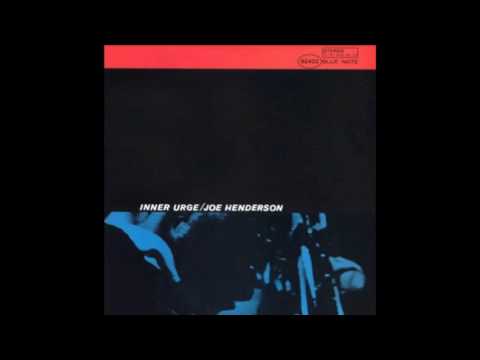 Joe Henderson - Inner Urge