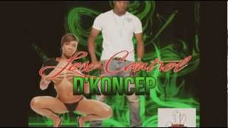 D'KONCEP - LOSE CONTROL (FULLCHAARGE RECORDS) 2013