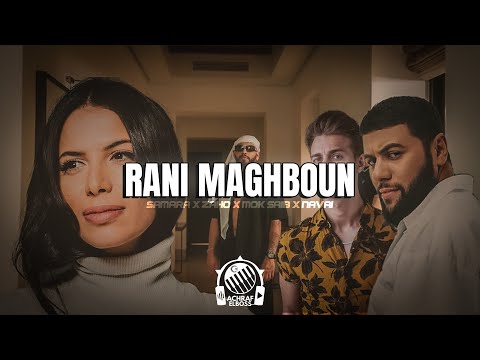 SAMARA X ZAHO X MOK SAIB X NAVAI "MASHUP" (Prod By. Achref ElBoss)