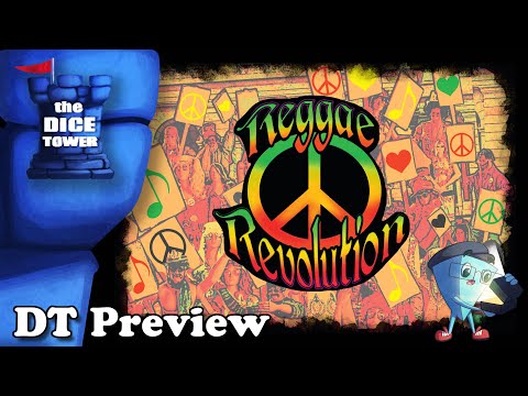 Reggae Revolution - A Dice Tower Preview