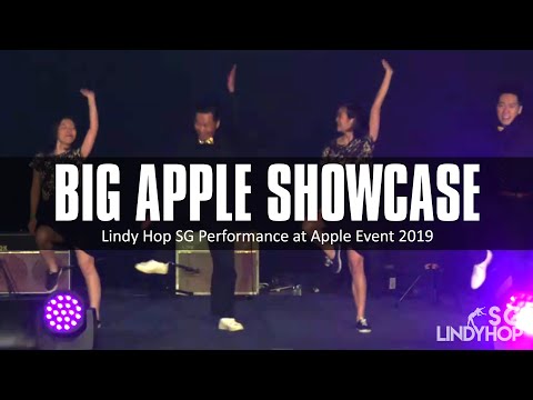 Lindy Hop SG -  Big Apple Showcase at Apple event 2019