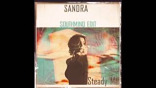 Sandra - Steady Me (Southmind Edit) (2021)