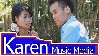 karen Song(Saw Sa Gay Mu)Naw Hay Shee(3)[Official MV]GSC