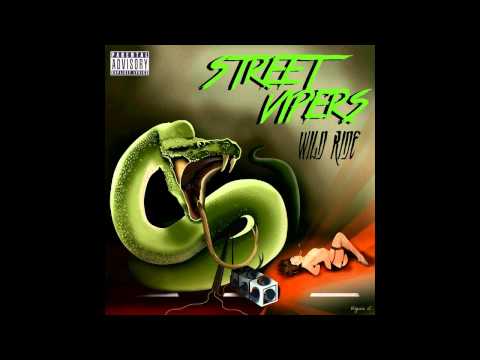 Street Vipers - Wild Ride