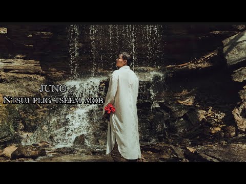 Juno - Ntsuj Plig Tseem Mob (Hmong/English Lyrics)