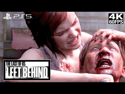 Left Behind PS5 Gameplay Walkthrough [4K 60FPS] The Last of Us Part 1 DLC