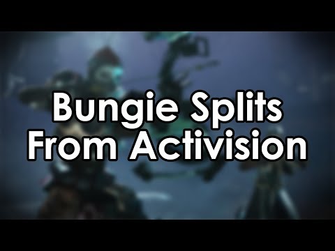 Datto's Thoughts: Bungie Splits From Activision - Destiny 2 Forsaken & The Future