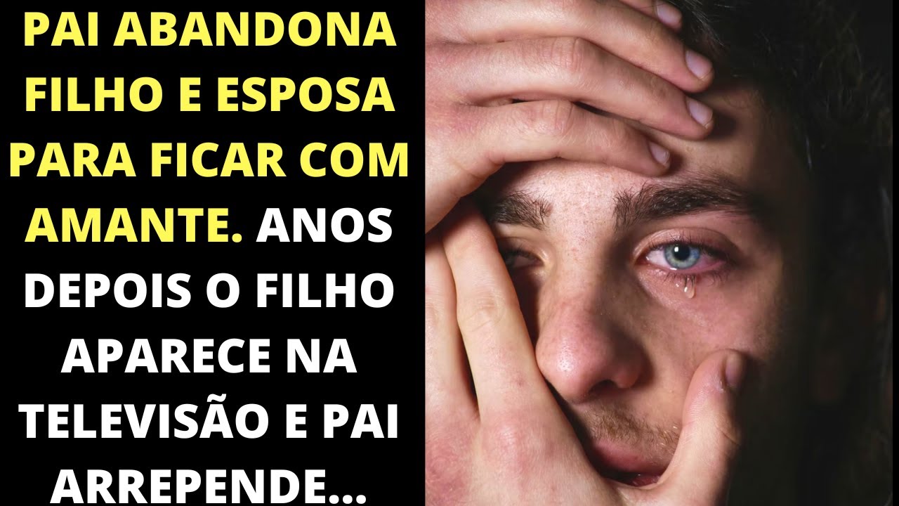 Pai abandona filho e esposa para ficar com amante. Filho aparece na televisão anos depois.