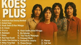 Download lagu Kumpulan Lagu Koes Plus yang Tak Lekang Waktu | Dijamin Auto Flashback#KoesPlus #LaguJadul#LaguLawas mp3