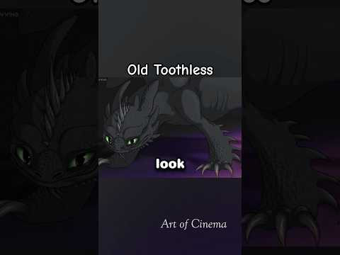 How Long Did Toothless Live? @Silverwillowwing #httyd #howtotrainyourdragon #dreamworks #animation