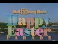 1992 Walt Disney World Easter Parade With Commercials