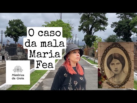 O caso da mala Maria Fea