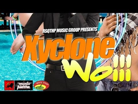 Xyclone - Wo!!! (Raw) July 2013
