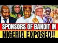 EVERYWHERE SCATTER North Boils As Northern Leaders Reveals Bandit Sponsors In Nigeria