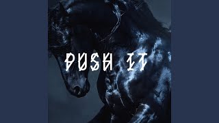Push It (Ueberrest Remix)