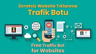 Web Sitesi Trafik Botu | Mobil Website Clicker Bot | Web Sitesi Blogger Tıklama 