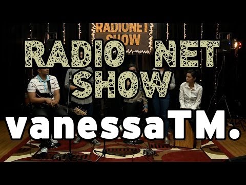 RADIO NET SHOW - VanessaTM.