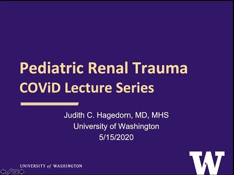5.15.2020 Urology COViD Didactics - Pediatric Renal Trauma