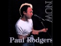 Paul Rodgers - I Lost It All