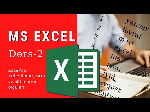 Excel Dərs-2, Sətir və sütunlarla iş, Ardıcıllıqların yaradılması