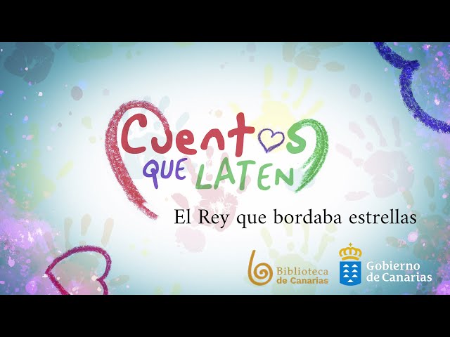 Vídeo relacionado con El rey que bordaba estrellas