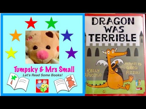 Dragon Was Terrible-:-Books Read to Kids Aloud-:-NEW & Funny!