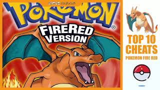 Pokemon FireRed Cheats Top 10 Best