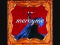 Mercy Me - Where I Belong 