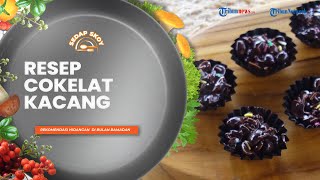 Resep Cokelat Kacang ala Sedap Skoy, Rekomendasi Cemilan Manis yang Cocok untuk Teman Buka Puasa